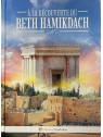 A la découverte du Beth Hamikdach