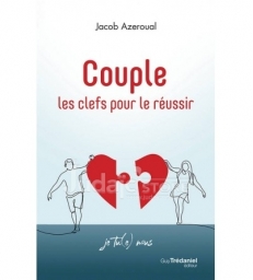 Couple - Les clefs pour le réussir