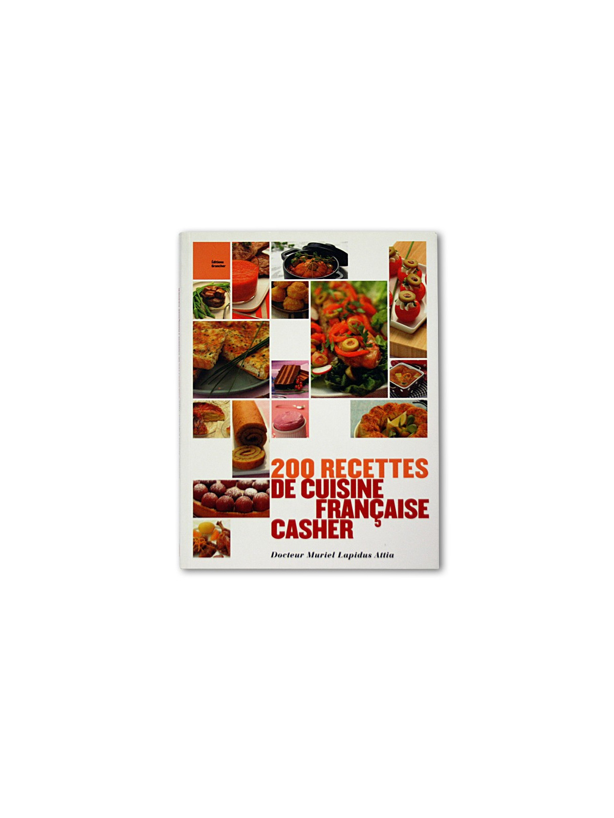 200 recettes de cuisine française cacher