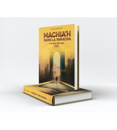 Machiah dans la Paracha