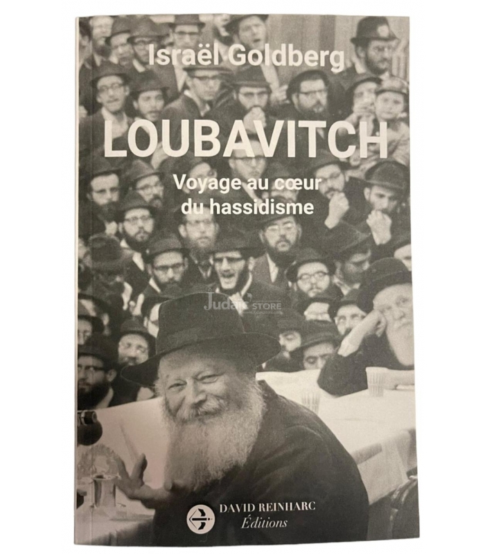 Loubavitch - Voyage au cœur du hassidisme