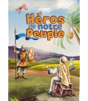 HEROS DE NOTRE PEUPLE