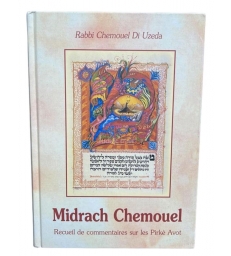 Midrach Chemouel - Recueil de Commentaires sur les Pirkè Avot