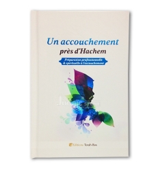 Un accouchement près d'Hachem
