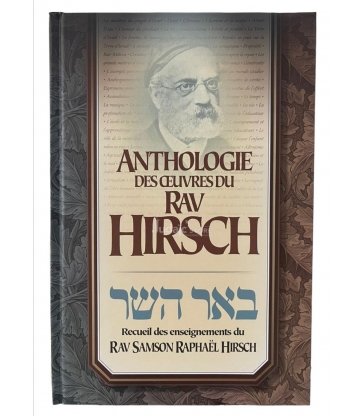 Anthologie des oeuvres du Rav Hirsh