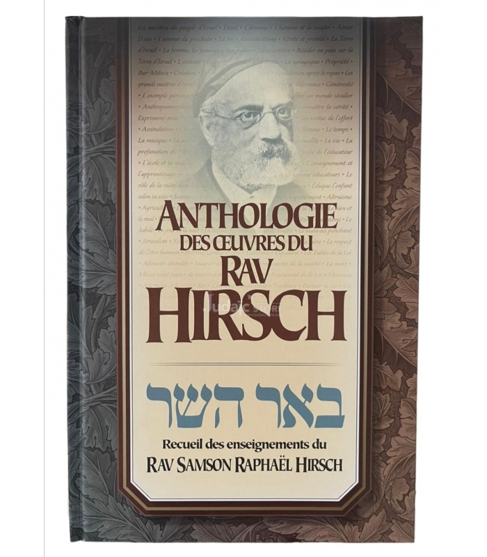Anthologie des oeuvres du Rav Hirsh