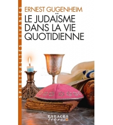 Le judaisme dans la vie quotidienne