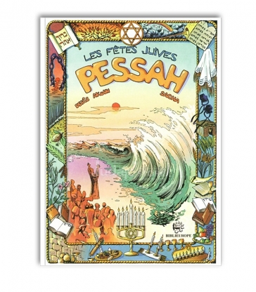 Les fêtes juives - Pessah