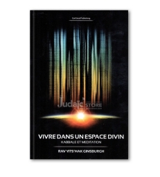 Vivre dans un espace divin