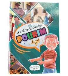 Les fêtes illustrées Pourim