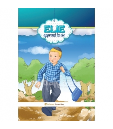 ELIE APPREND LA VIE