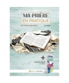 PACK MA PRIÈRE EN PRATIQUE