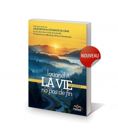 Quand la vie n’a pas de fin