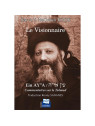 LE VISIONNAIRE EIN AYA