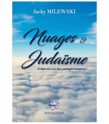 Nuages Et Judaïsme - Eclaircies Sur Des Passages Nuageux… 
