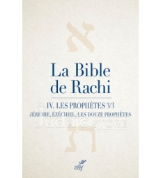 La Bible de Rachi. IV. Les prophètes