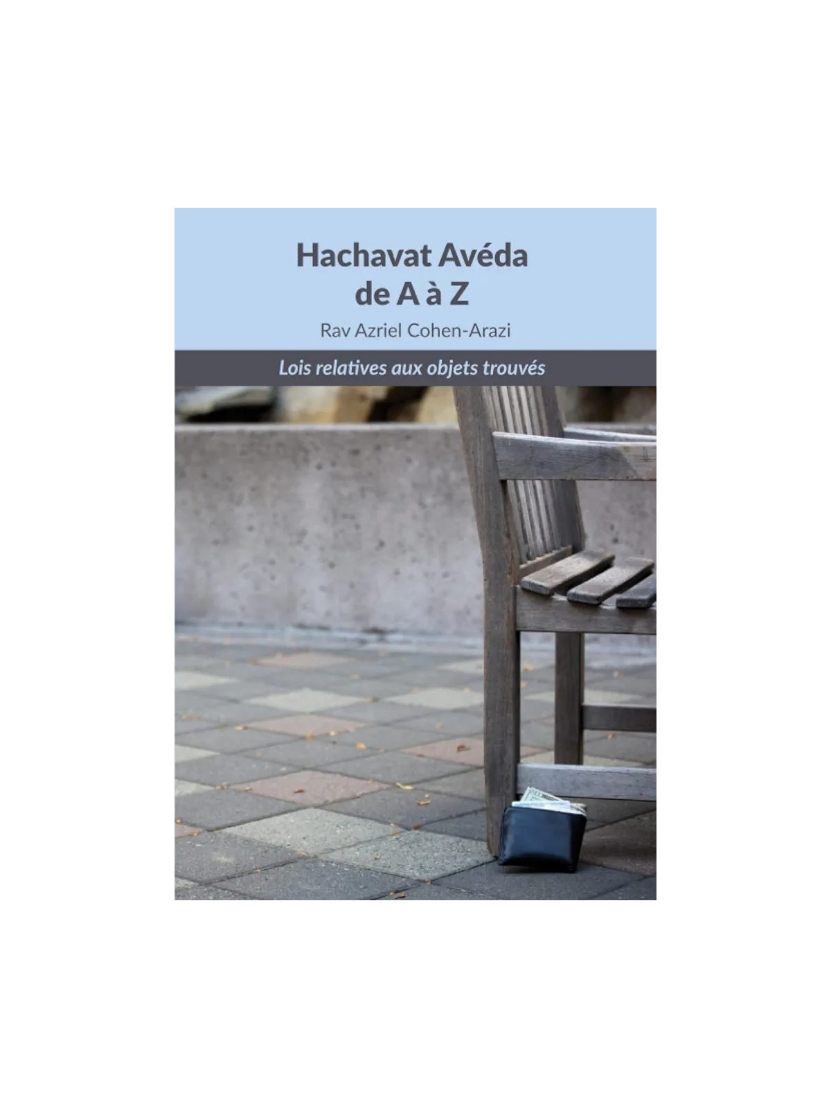 Hachavat Avéda de A à Z