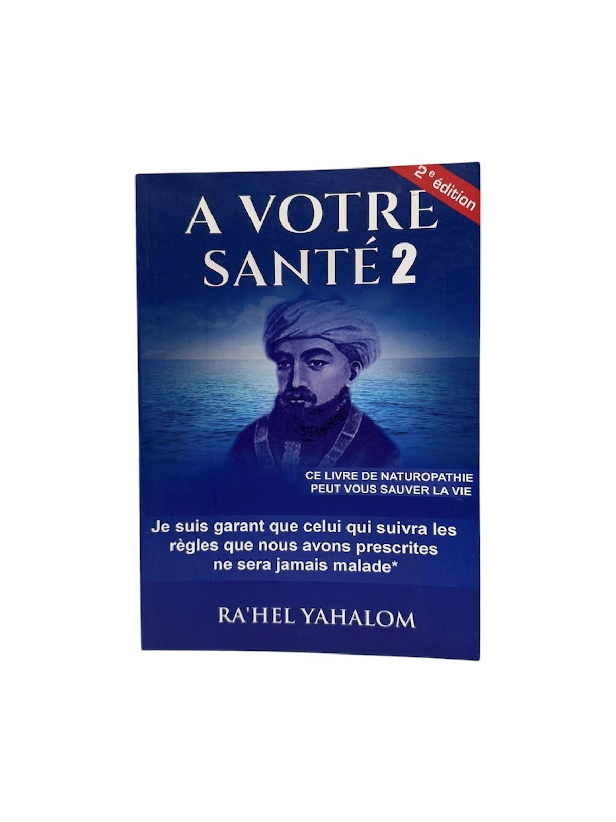 A votre santé 2
