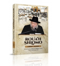 ROUA'H SHLOMO - CHEMOT - VAYIKRA