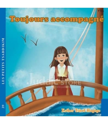 Toujours accompagné