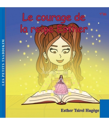 Le courage de la reine Esther