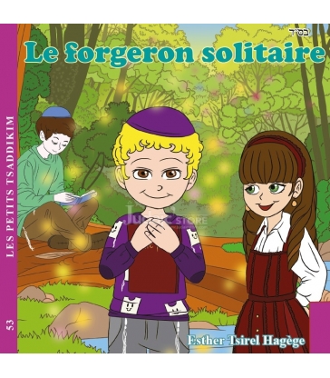 Le forgeron solitaire