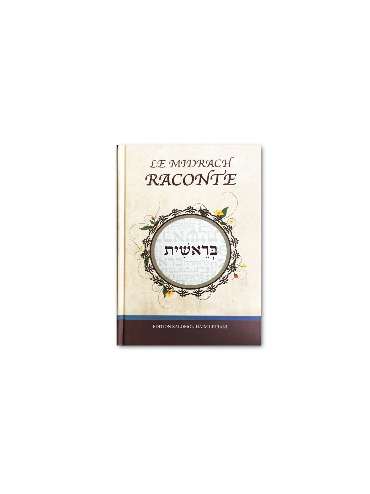 Le Midrash raconte - Berechit