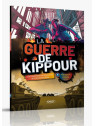 La guerre de Kippour
