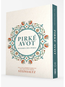 Maximes des Pères (Pirké Avot) avec les commentaires du Rav Adin Éven-Israël Steinsaltz