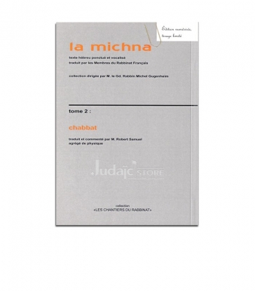 La michna - Tome 2 Chabbat