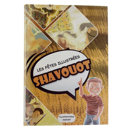 Les fêtes illustrées Shavouot