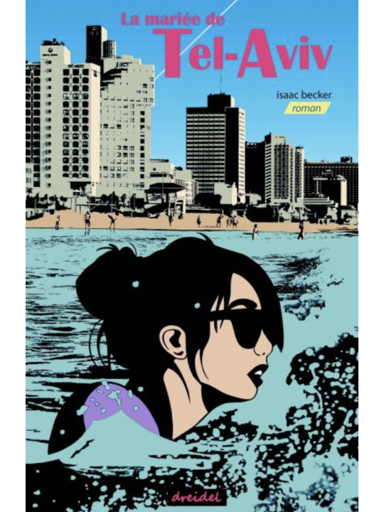 La Mariée de Tel-Aviv