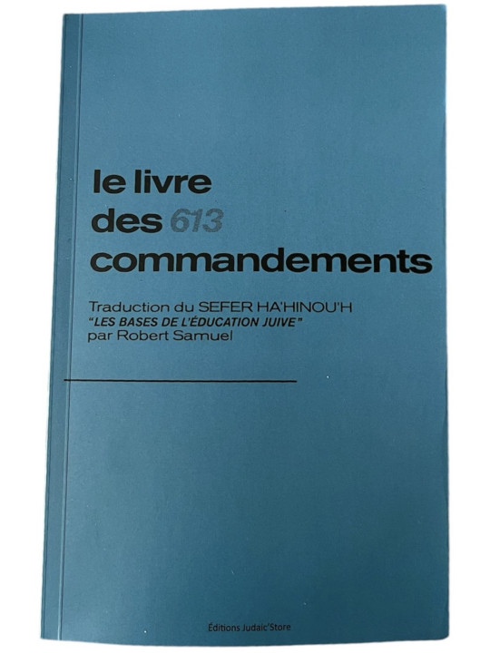 Le livre des 613 commandements – Sefer Ha’hinou’h en français | Judaic’Store