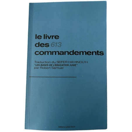 Le livre des 613 commandements – Sefer Ha’hinou’h en français | Judaic’Store