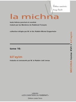 La michna - Tome 16 Kil'ayim