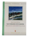 Les chemins de lumière