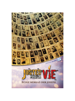 Justes pour la Vie – Hommage aux Justes parmi les Nations | École Merkaz Ohr Joseph