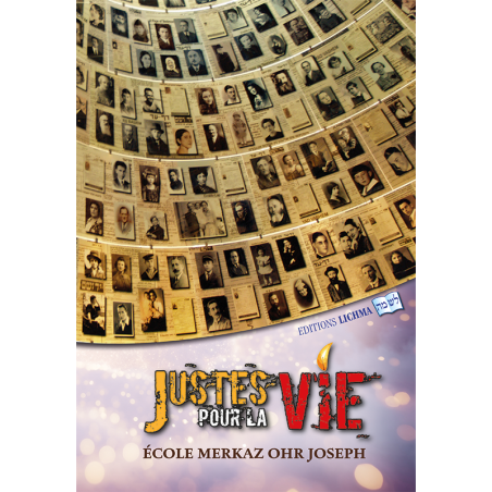 Justes pour la Vie – Hommage aux Justes parmi les Nations | École Merkaz Ohr Joseph
