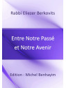 Entre Notre Passé et Notre Avenir