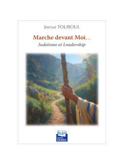 Marche devant moi - Judaïsme & Leadership