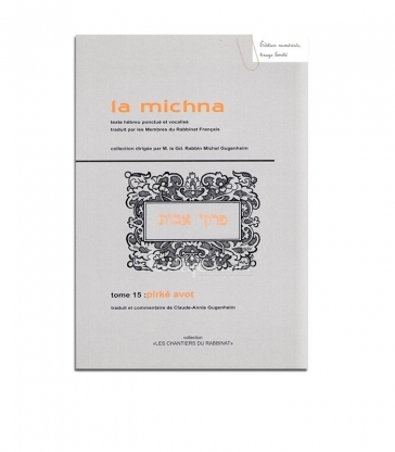 La michna - Tome 15 Pirké avot