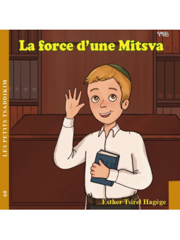 La force d'une mistva