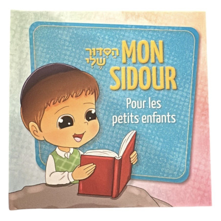 Mon Sidour pour les petits enfants