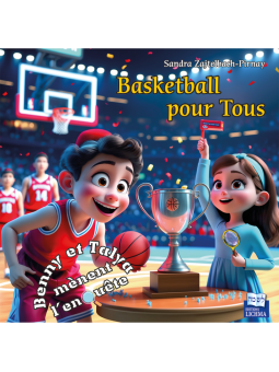 Basketball pour Tous - Benny & Talya mènent l'enquête