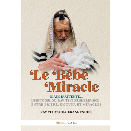 LE BÉBÉ MIRACLE