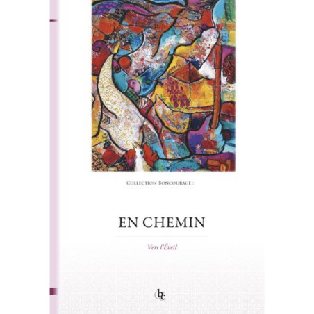 En Chemin -  Vers l'éveil