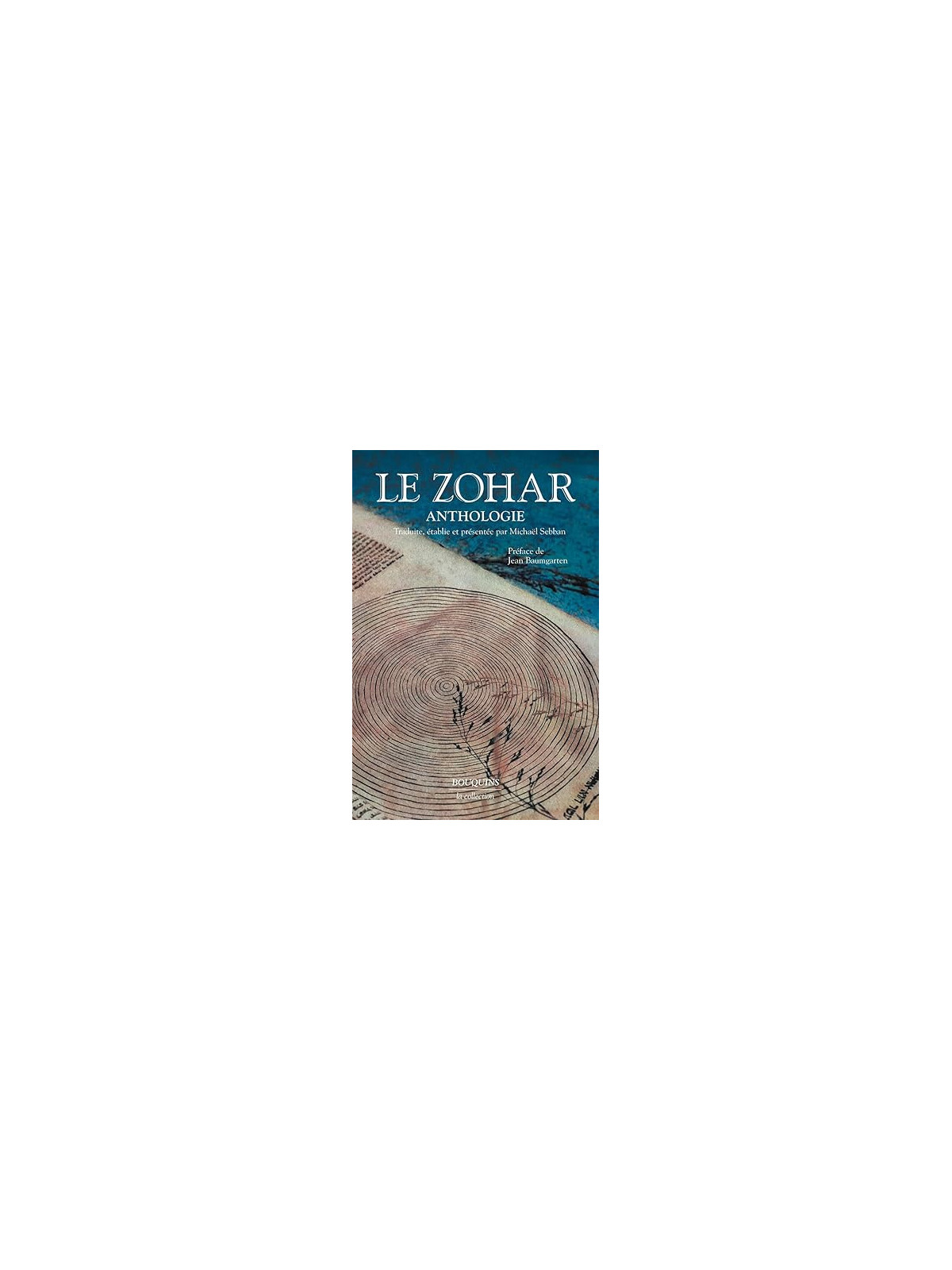 Le Zohar: Anthologie