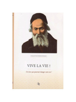 Vive la vie !
