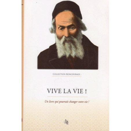 Vive la vie !