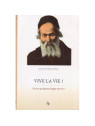 Vive la vie !